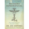 Becoming Supernatural: How Common People Are Doing the Uncommon